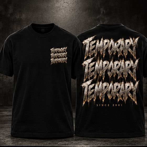 Black tee with the Temporary design, big print on the back